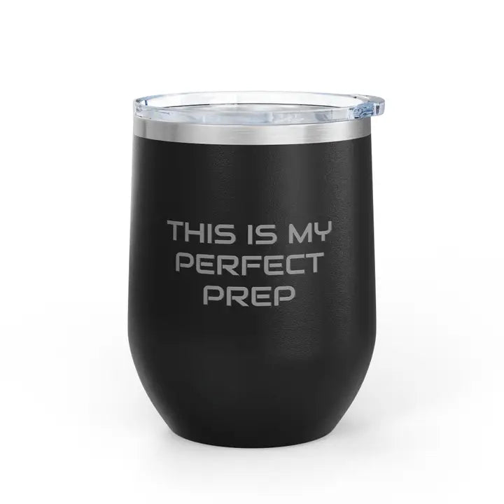 WINE TUMBLER-PERFECT PREP