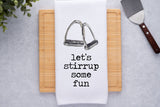 Kitchen Towel -Stirrup Some Fun