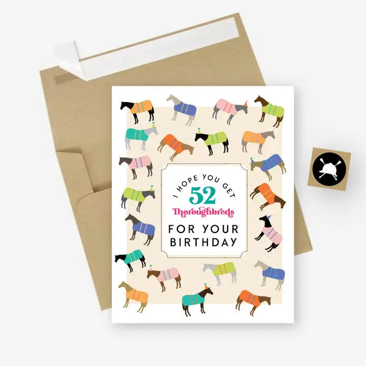52 Thoroughbreds Horse Birthday Card For Equestrians