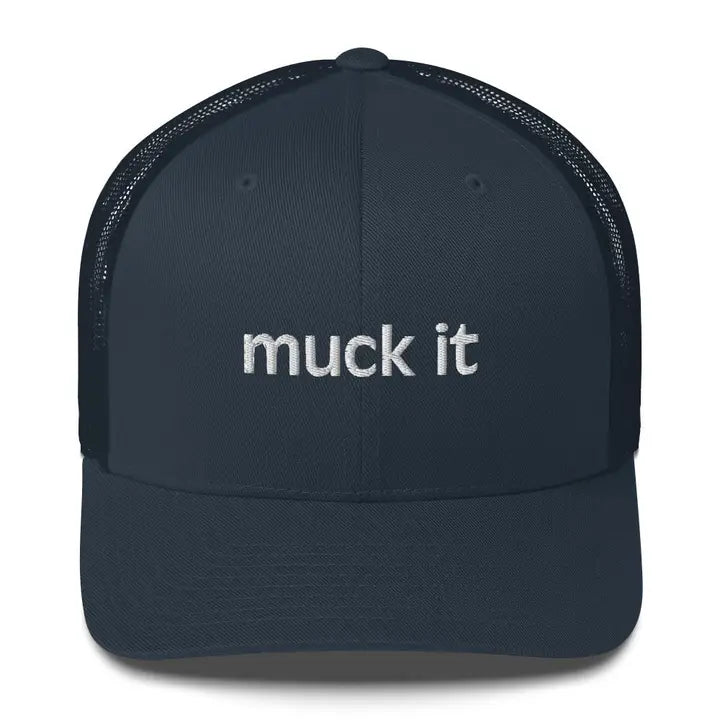 RETRO TRUCKER CAP "MUCK IT"