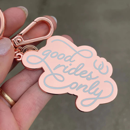GOOD RIDES ONLY - KEYCHAIN